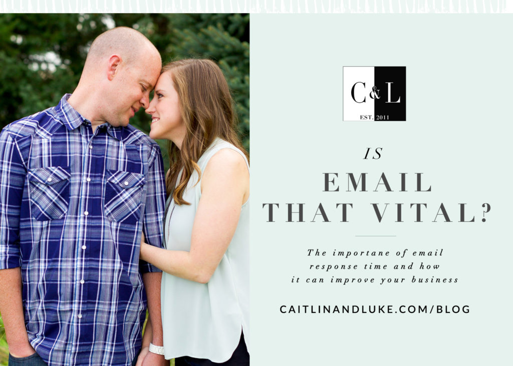 The Importance of Email Response Time Caitlin Luke Photography Blog