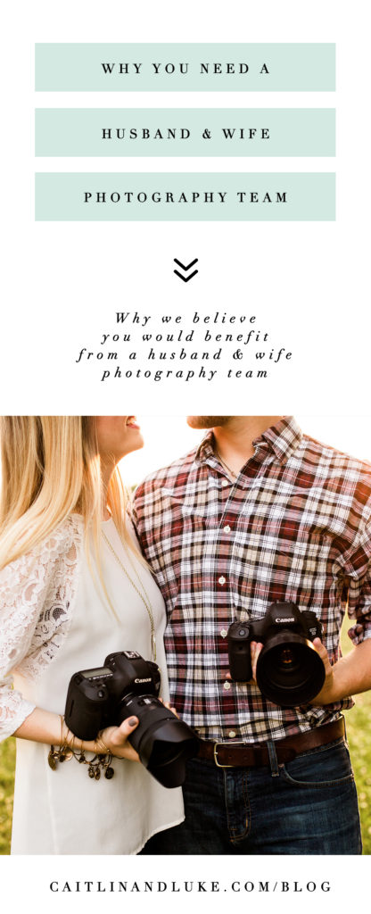 Why You Need A Husband And Wife Photography Team Caitlin Luke Why You Need A Husband And Wife Wedding Photography Team