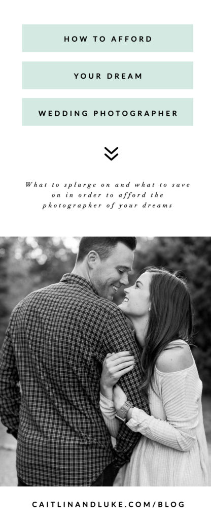 How To Afford Your Dream Wedding Photographer