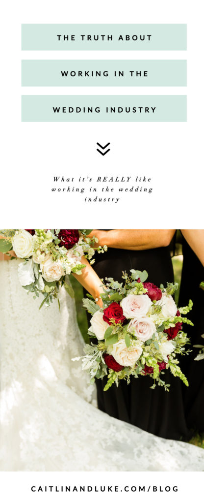 What Working In The Wedding Industry Is Like