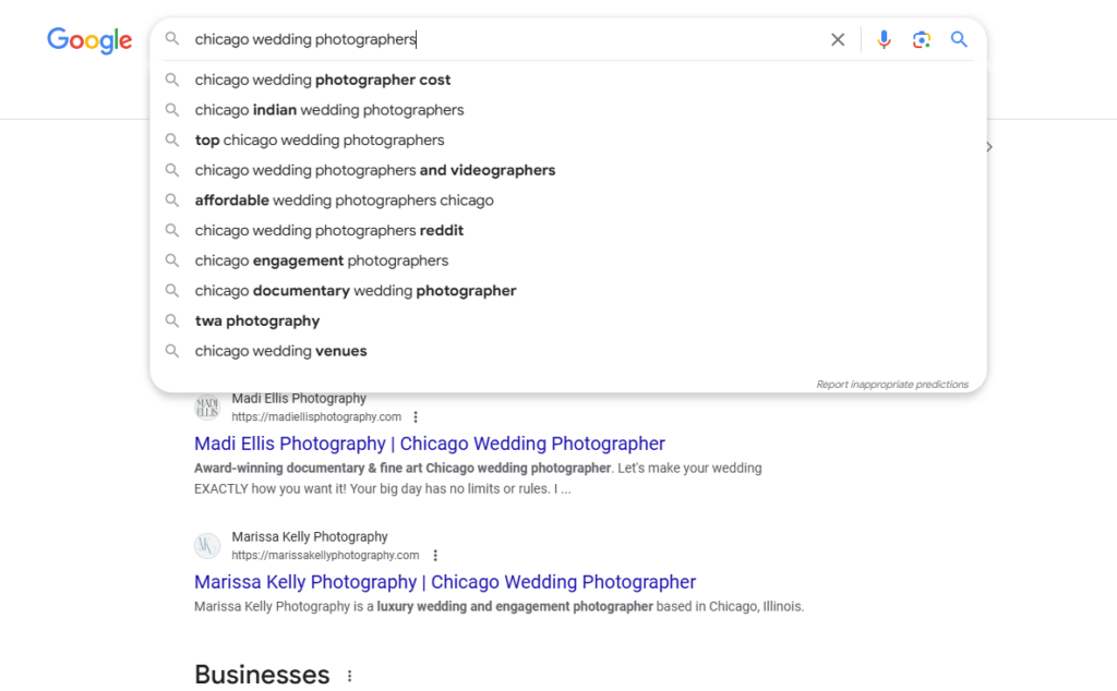 A screenshot of a Google search for "Chicago wedding photographers" with autocomplete suggestions and search results appearing below.